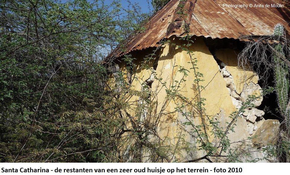 35. Santa Catharina restanten oud huisje 2010